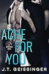 Book cover for Ache for You (Slow Burn, #3)