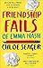 Friendship Fails of Emma Nash