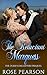 The Reluctant Marquess by Rose Pearson