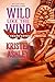 Wild Like the Wind (Chaos, #5) by Kristen Ashley