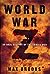 World War Z: An Oral History of the Zombie War