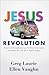 Jesus Revolution: How God Transformed an Unlikely Generation and How He Can Do It Again Today