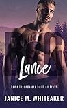 Lance by Janice M. Whiteaker