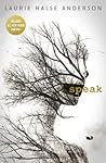 Speak by Laurie Halse Anderson