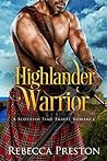 Highlander Warrior by Rebecca Preston