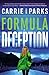 Formula of Deception by Carrie Stuart Parks