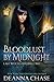 Bloodlust By Midnight (Last Witch Standing Book 2)