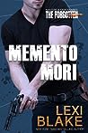 Memento Mori by Lexi Blake