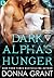 Dark Alpha's Hunger (Reaper, #6)