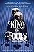 King of Fools (The Shadow Game, #2)