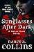 Sunglasses After Dark (Sonja Blue, #1)