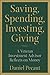 Saving, Spending, Investing, Giving: A Veteran Investment Advisor Reflects on Money