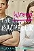 The Wrong Bachelor: An Enemies-to-Lovers YA Romantic Comedy (The Wrong Match Book 1)