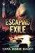 Escaping Exile (Escape Trilogy, #1)