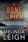 A Bone to Pick by Melinda Leigh