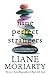 Nine Perfect Strangers by Liane Moriarty