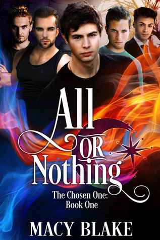 All or Nothing by Macy Blake