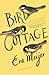 Bird Cottage