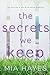 The Secrets We Keep (Waterford, #1)