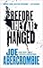 Before They Are Hanged by Joe Abercrombie