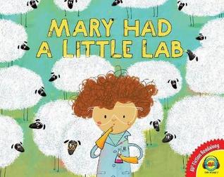 Mary Had a Little Lab by Sue Fliess