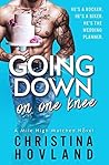 Going Down on One Knee by Christina Hovland