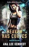 Heaven Has Curves by Ana Lee Kennedy