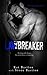 Lawbreaker (Unbreakable #3)