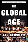 The Global Age by Ian Kershaw