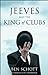 Jeeves and the King of Clubs