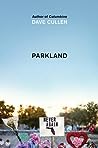 Parkland by Dave Cullen