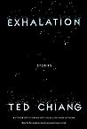 Exhalation by Ted Chiang