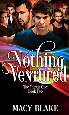 Nothing Ventured by Macy Blake