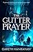 The Gutter Prayer (The Black Iron Legacy, #1)