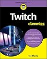 Twitch for Dummies by Tee Morris