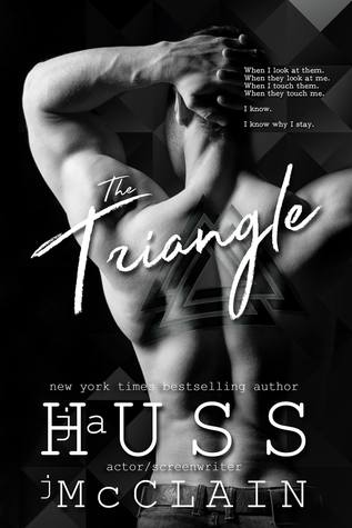 The Triangle by J.A. Huss