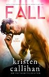 Fall by Kristen Callihan