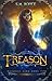 Treason (The Grimoire Saga, #2)