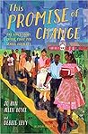 This Promise of Change by Jo Ann Allen Boyce