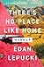 There's No Place Like Home (Warmer, #4)