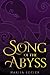 Song of the Abyss (Tower of Winds, #2)