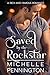 Saved by the Rockstar (Rich and Famous Romance, #1)