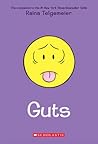 Guts by Raina Telgemeier