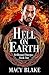 Hell on Earth (Hellhound Champions, #1)