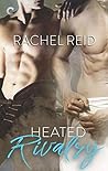 Heated Rivalry by Rachel  Reid