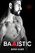 Ballistic (Vigilantes, #3) by Keri Lake