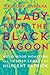 The Lady from the Black Lagoon: Hollywood Monsters and the Lost Legacy of Milicent Patrick