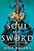 Soul of the Sword (Shadow of the Fox, #2)