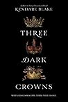 Three Dark Crowns