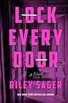 Lock Every Door by Riley Sager